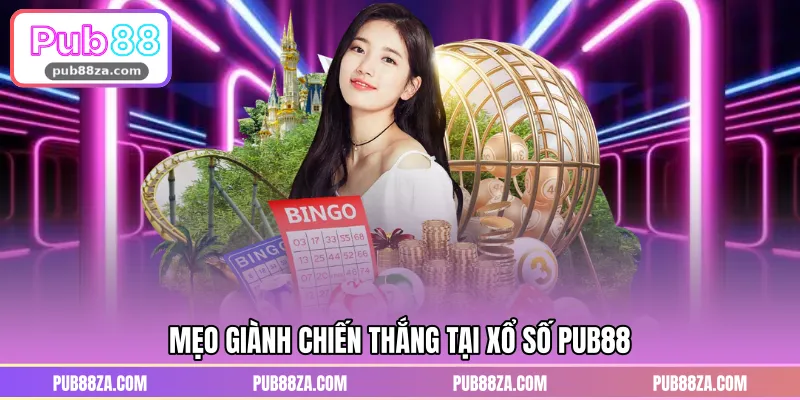 Mẹo giành chiến thắng tại xổ số PUB88