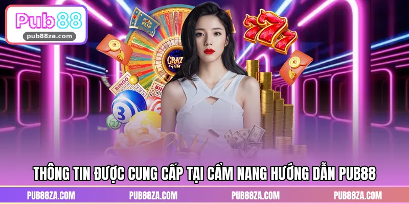 Thông tin được cung cấp tại cẩm nang hướng dẫn PUB88